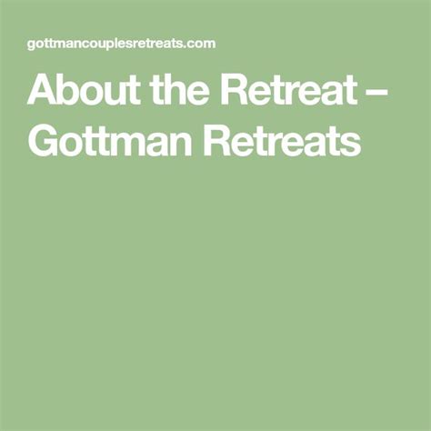 the intimacy retreat|Gottman Retreats – Gottman Couples Retreats